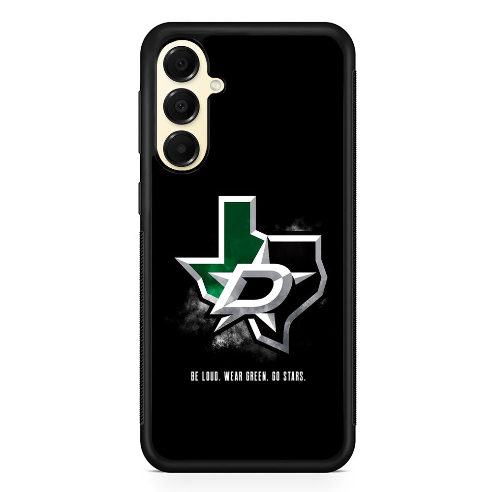 NHL Dallas Stars Be Loud Samsung Galaxy A16 Case | Slim Rubber Samsung Galaxy A16 Case