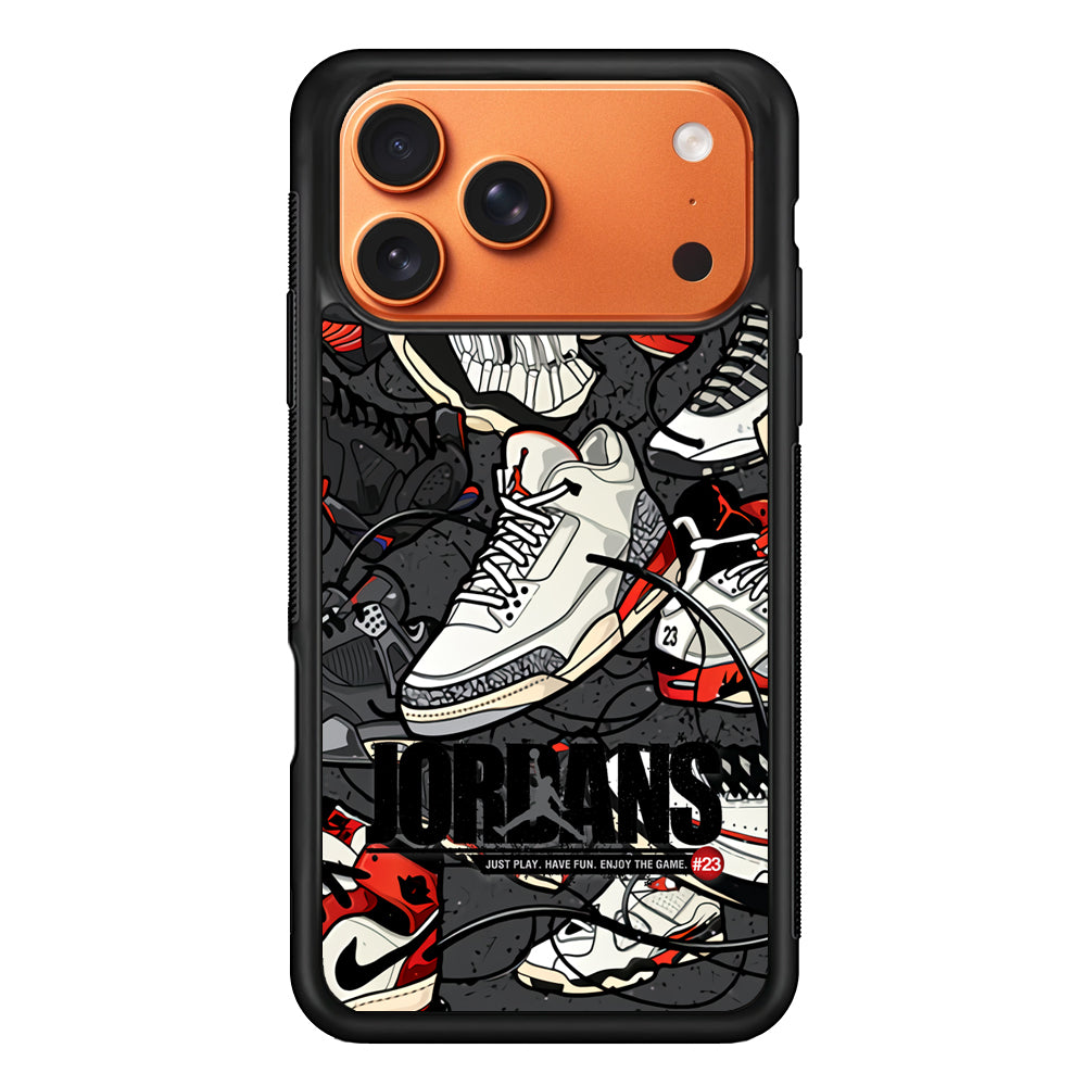 Air Jordan Play and Enjoy The Game iPhone 17 Pro Max Case