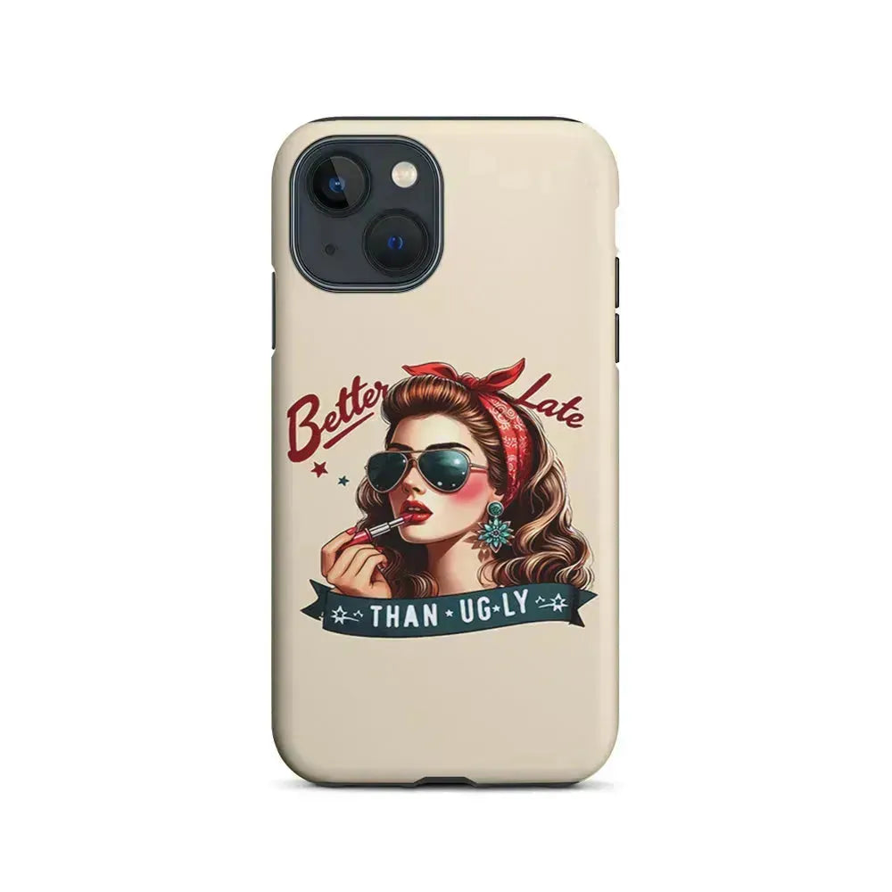 Girly Better Late Than Ugly iPhone 13 Mini Case-2 in 1 Tough Case-Xtracase
