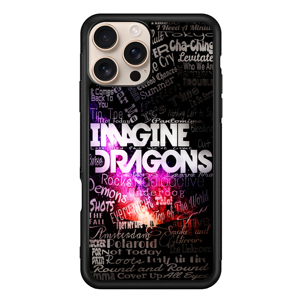 Imagine Dragons Lettering Art iPhone 16 Pro Max Case - iPhone 16 Pro Max