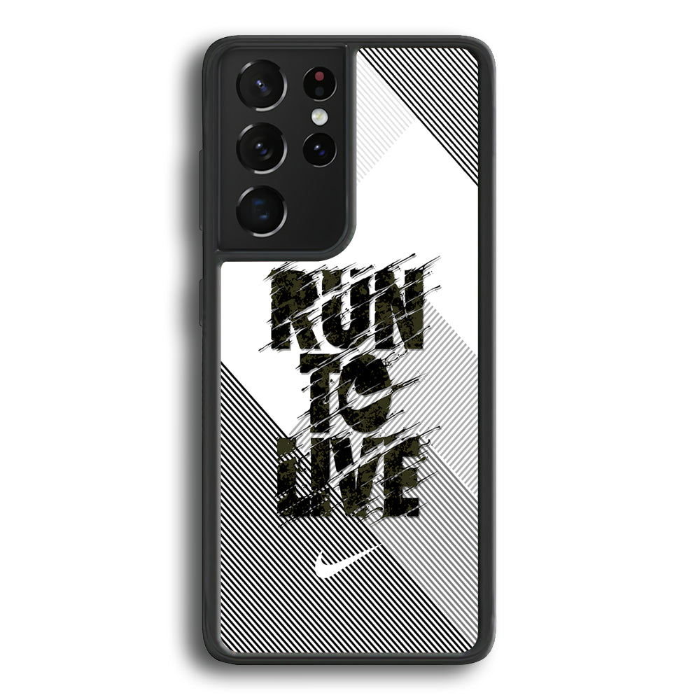 Nike Live Must Run Samsung Galaxy S21 Ultra Case-Xtracase