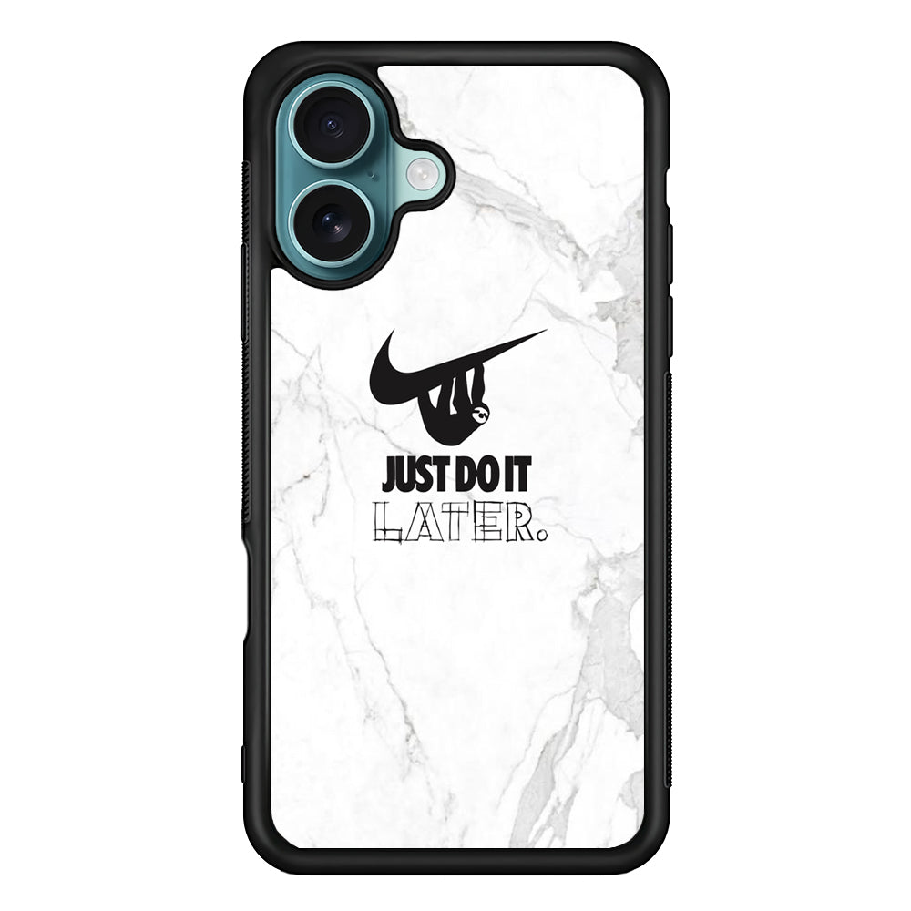 Nike Meme Just Do It Later iPhone 16 Case - Xtracase