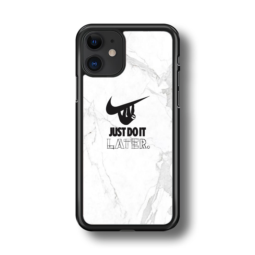 Nike Meme Just Do It Later iPhone 11 Case-Xtracase