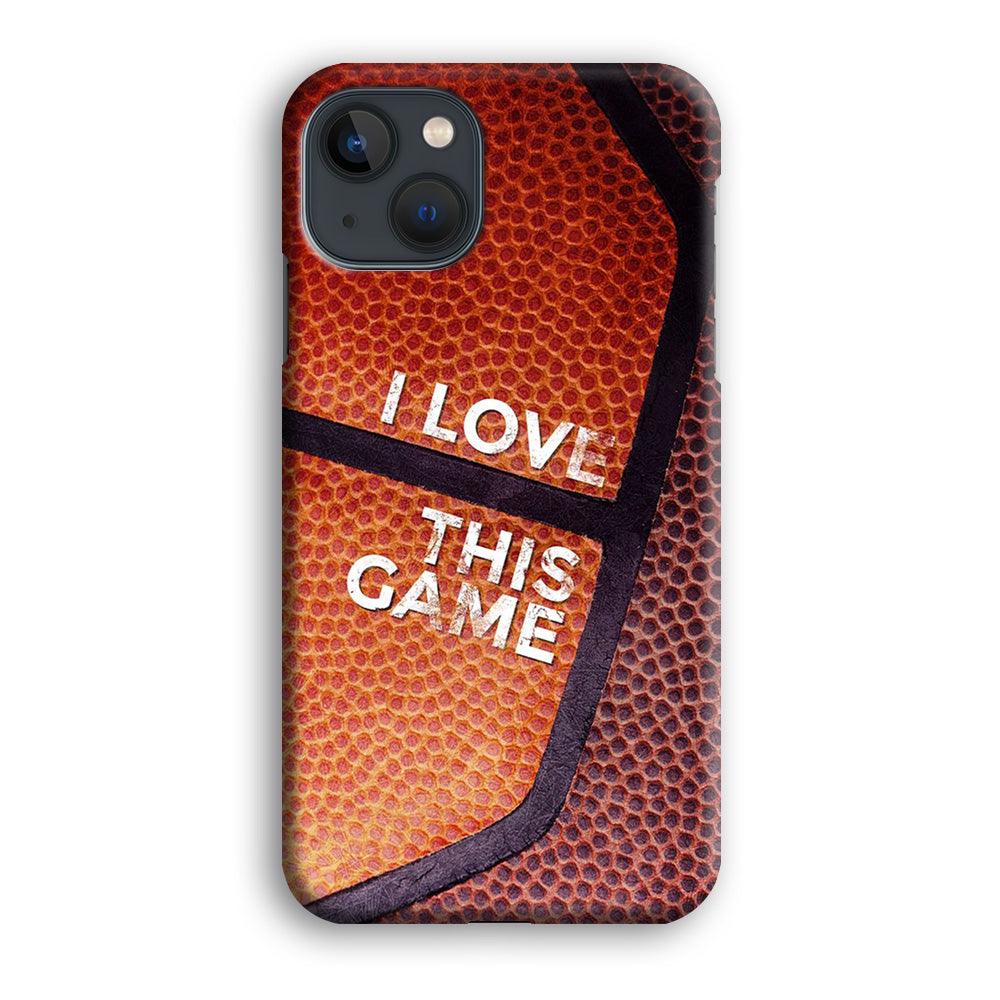 Basketball I Love This Game iPhone 13 Case-Plastic / Full Wrap (3D Case)-Xtracase
