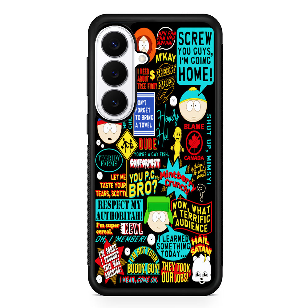 South Park Quotes Samsung Galaxy S26 Plus Case | Slim Protective Cover for Samsung Galaxy S26 Plus