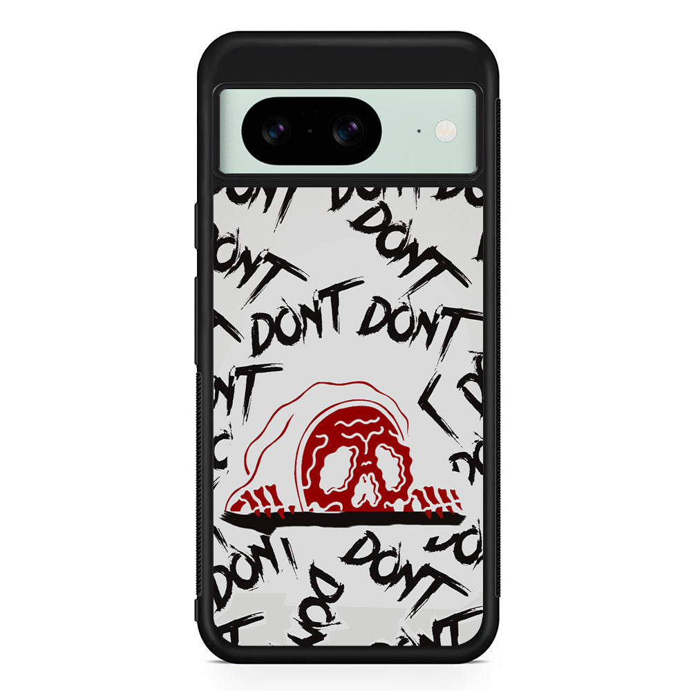 Please Don't Be Scare Google Pixel 8 Case | Durable Protective Cover for Google Pixel 8
