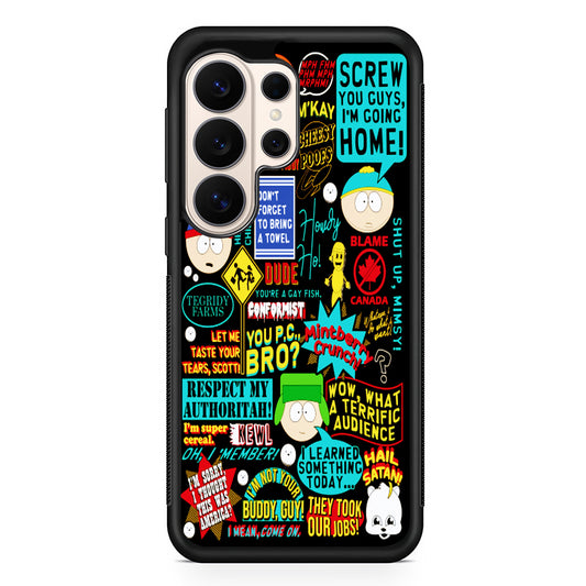 South Park Quotes Samsung Galaxy S26 Ultra Case | Slim Protective Case for Samsung Galaxy S26 Ultra