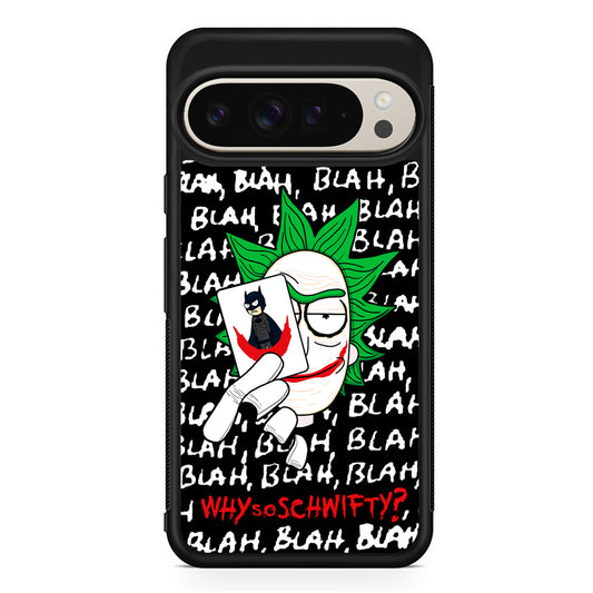 Rick Joker Quotes Google Pixel 9 Pro Case | Slim Protective Cover