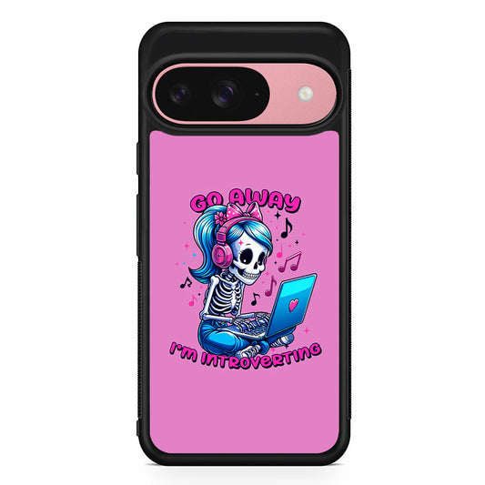 Skeleton Go Away I'm Introverting Google Pixel 9 Case | Google Pixel 9 Protective Rubber Case