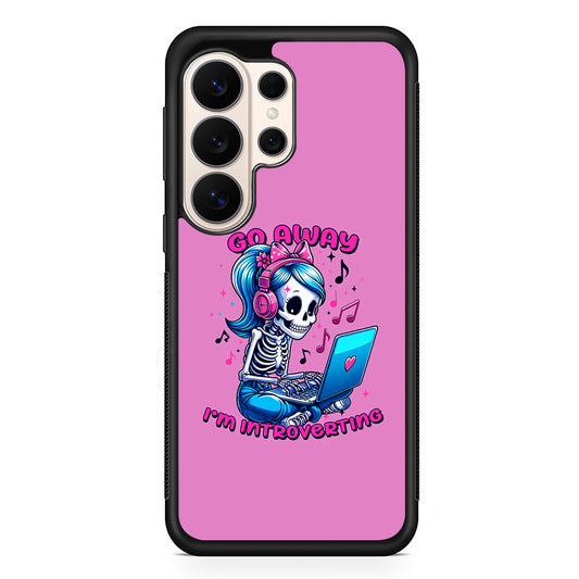 Skeleton Go Away I'm Introverting Samsung Galaxy S26 Ultra Case | Slim Protective Case for Samsung Galaxy S26 Ultra