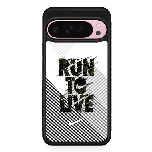 Nike Live Must Run Google Pixel 9 Pro XL Case | Protective Cover