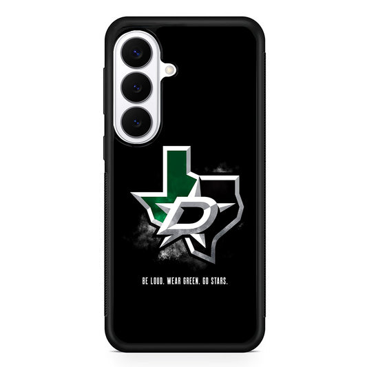 NHL Dallas Stars Be Loud Samsung Galaxy S26 Plus Case | Slim Protective Cover for Samsung Galaxy S26 Plus