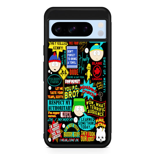 South Park Quotes Google Pixel 8 Pro Case | Slim Rubber Case for Google Pixel 8 Pro