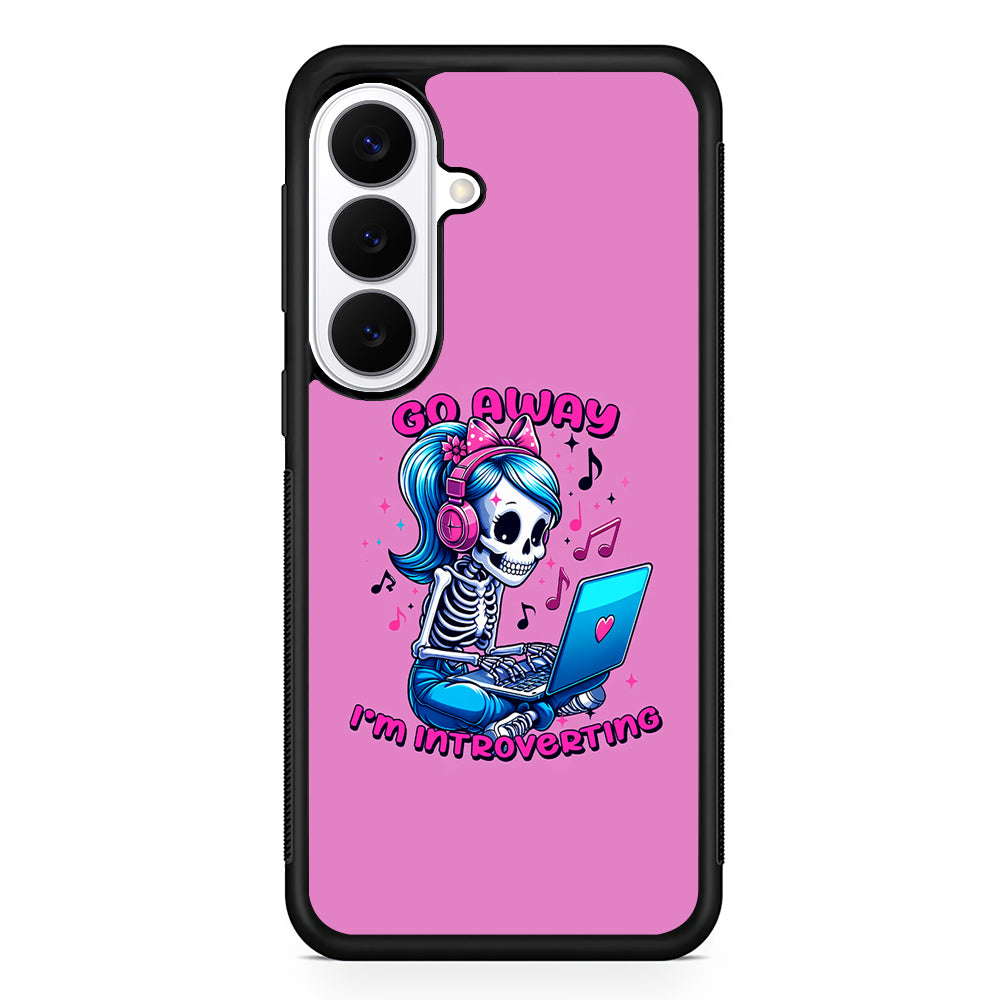 Skeleton Go Away I'm Introverting Samsung Galaxy S26 Plus Case | Slim Protective Cover for Samsung Galaxy S26 Plus