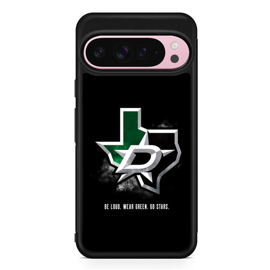 NHL Dallas Stars Be Loud Google Pixel 9 Pro XL Case | Protective Cover