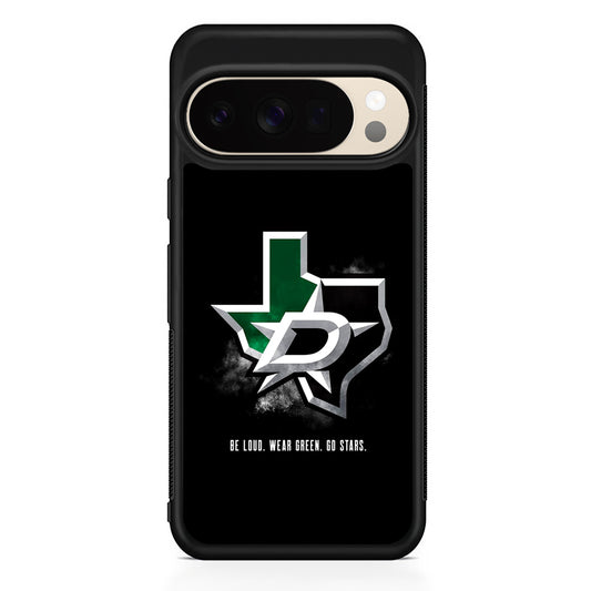 NHL Dallas Stars Be Loud Google Pixel 10 Pro XL Case | Slim Google Pixel 10 Pro XL Protective Case