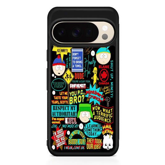 South Park Quotes Google Pixel 10 Pro XL Case | Slim Google Pixel 10 Pro XL Protective Case