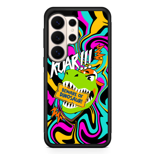 Beware from Dinosaur Roar Samsung Galaxy S26 Ultra Case | Slim Protective Case for Samsung Galaxy S26 Ultra