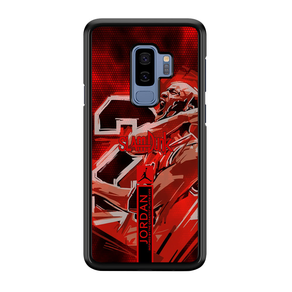 Air Jordan Scream on Fighting Samsung Galaxy S9 Plus Case-Xtracase