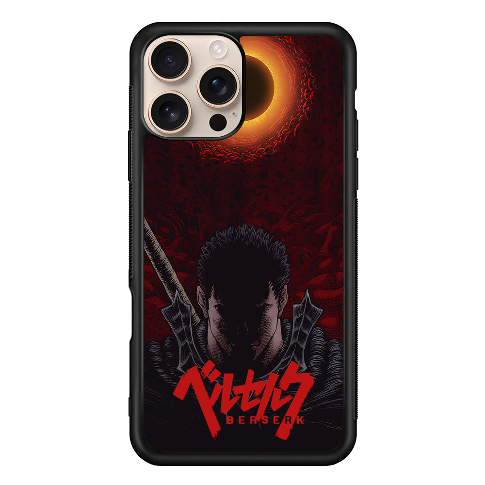Guts Berserk Eclipse iPhone 16 Pro Max Case - iPhone 16 Pro Max
