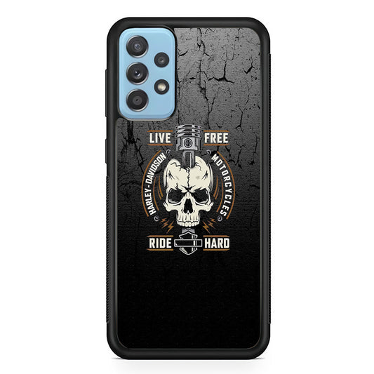 Harley Davidson Live Free with Ride Hard Samsung Galaxy A72 Case-Xtracase