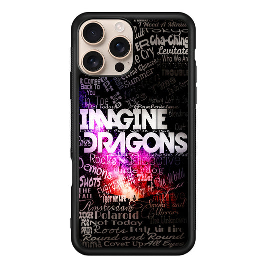 Imagine Dragons Lettering Art iPhone 16 Pro Max Case - iPhone 16 Pro Max