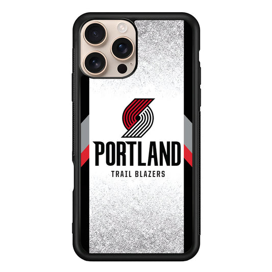 NBA Portland Trail Blazers Silver iPhone 16 Pro Max Case - iPhone 16 Pro Max