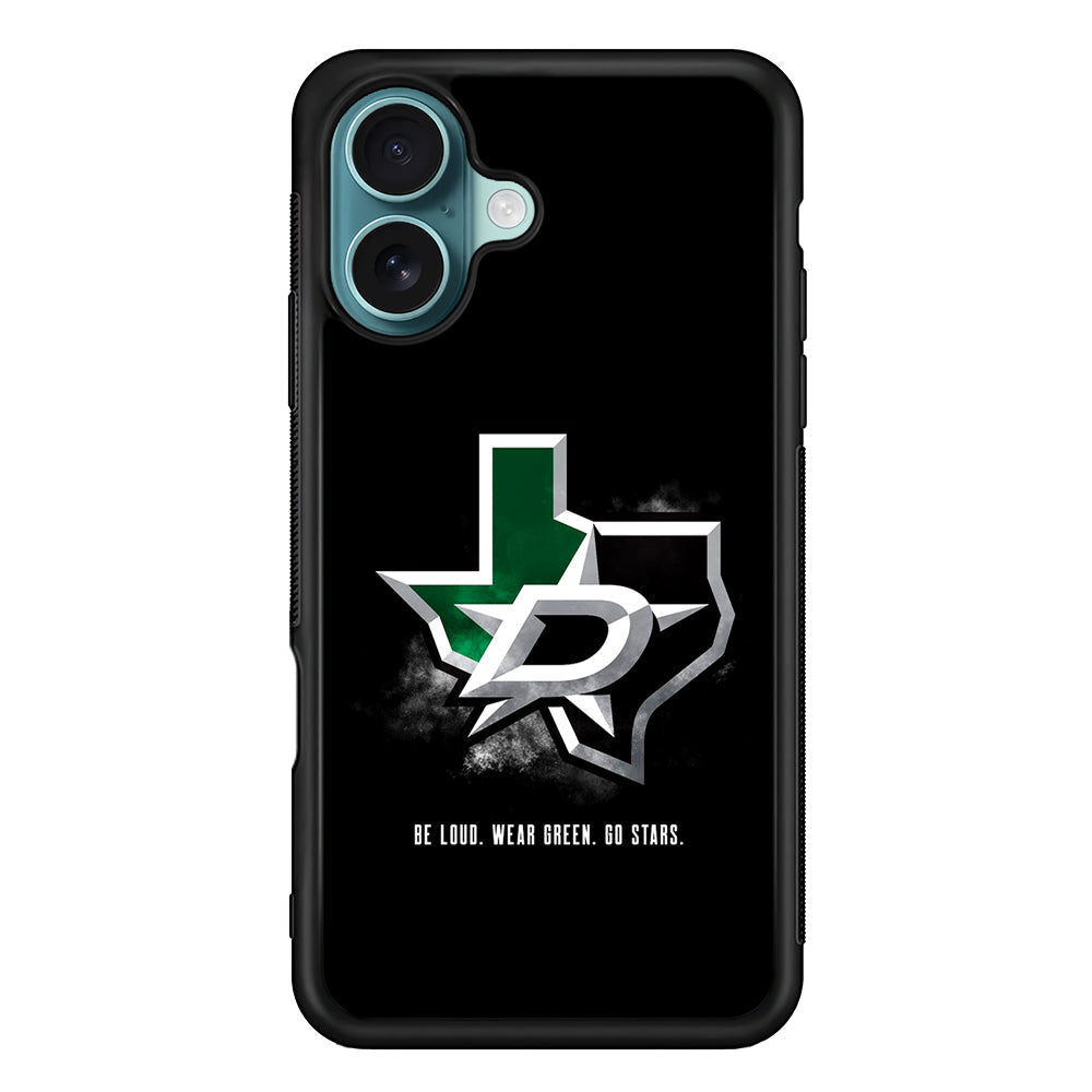 NHL Dallas Stars Be Loud iPhone 16 Plus Case - Xtracase