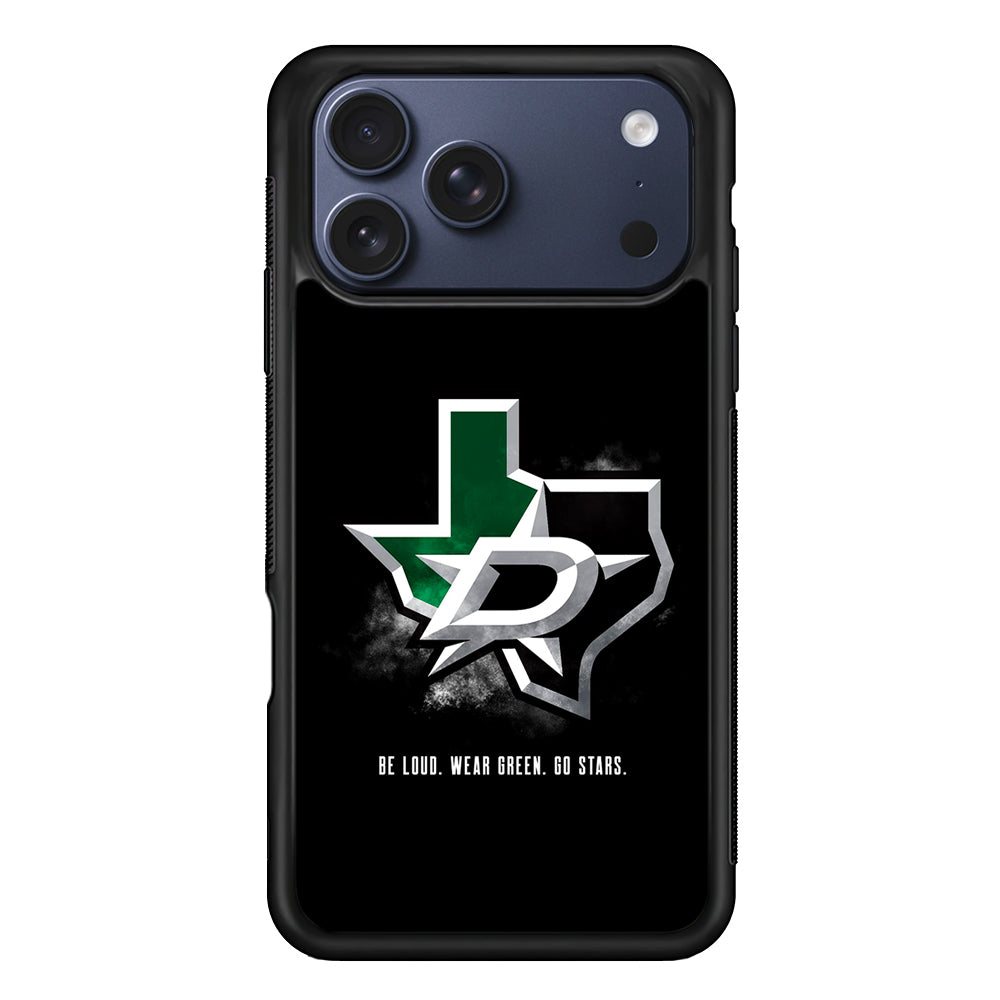 NHL Dallas Stars Be Loud iPhone 17 Pro Max Case - Xtracase