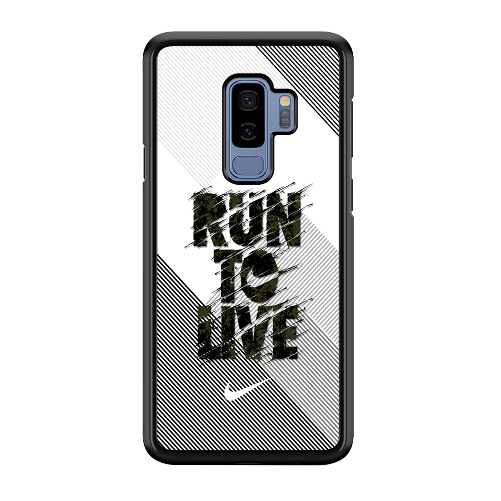 Nike Live Must Run Samsung Galaxy S9 Plus Case-Xtracase