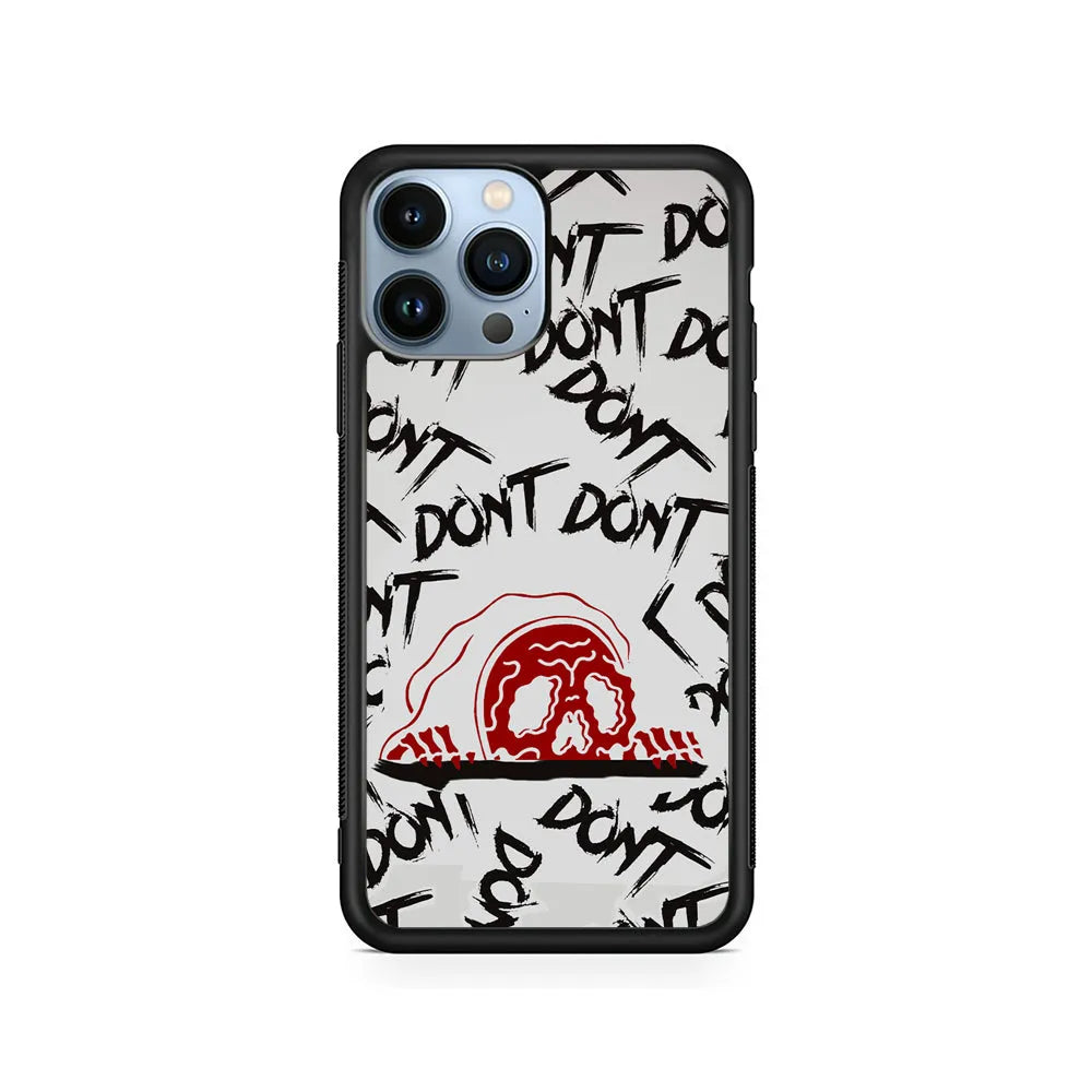 Please Don't Be Scare iPhone 13 Pro Max Case-Rubber / Black (2D Case)-Xtracase