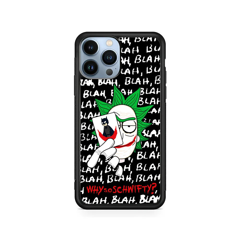 Rick Joker Quotes iPhone 13 Pro Max Case-Rubber / Black (2D Case)-Xtracase