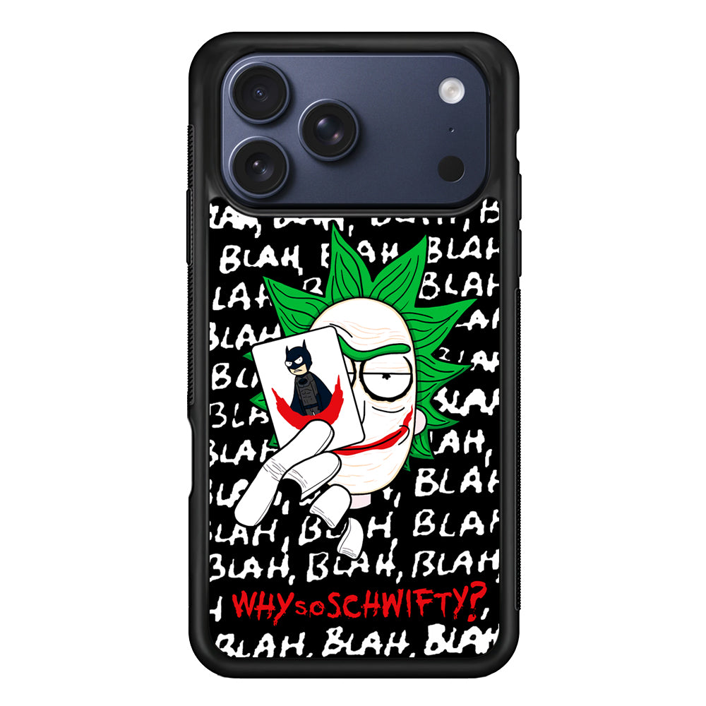 Rick Joker Quotes iPhone 17 Pro Max Case - Xtracase
