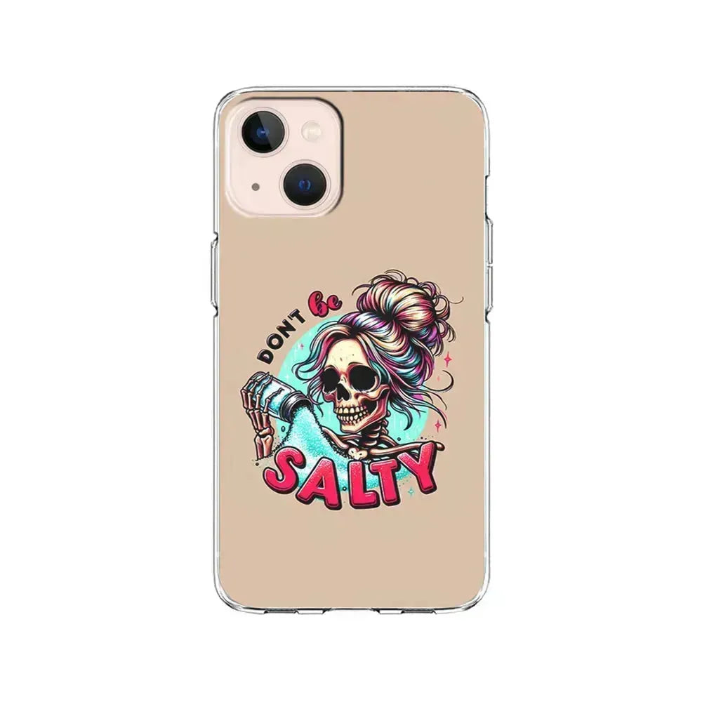 Skeleton Don't Be Salty iPhone 13 Mini Case-Clear Soft Case-Xtracase