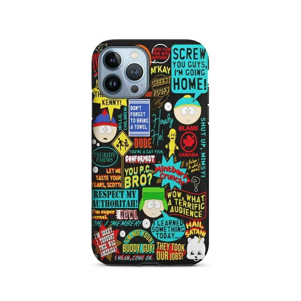 South Park Quotes iPhone 15 Pro Max Case-2 in 1 Tough Case-Xtracase