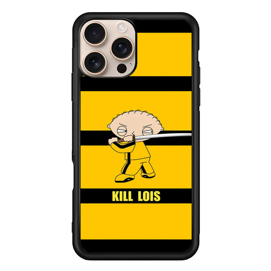 Stewie Kills Lois Family Guy iPhone 16 Pro Case - iPhone 16 Pro