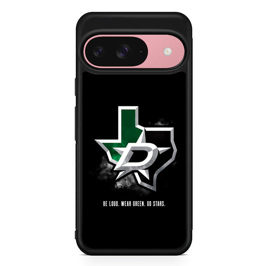 NHL Dallas Stars Be Loud Google Pixel 9 Case | Google Pixel 9 Protective Rubber Case