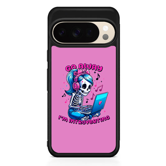 Skeleton Go Away I'm Introverting Google Pixel 10 Pro XL Case | Slim Google Pixel 10 Pro XL Protective Case