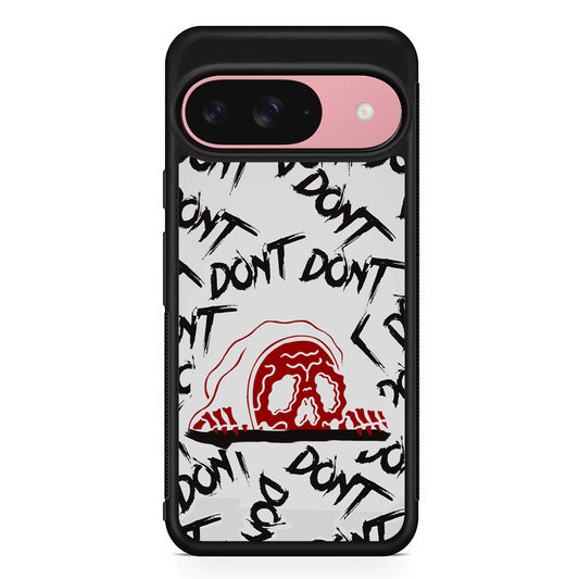 Please Don't Be Scare Google Pixel 9 Case | Google Pixel 9 Protective Rubber Case