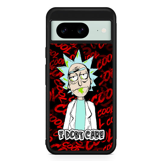 Dr Rick I Don't Care Google Pixel 8 Case | Durable Protective Cover for Google Pixel 8