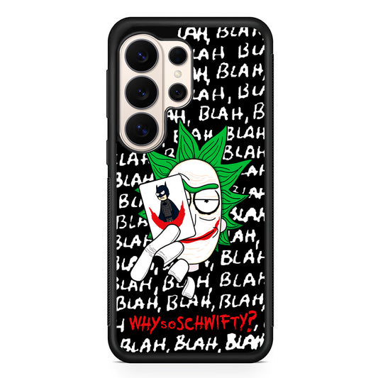 Rick Joker Quotes Samsung Galaxy S26 Ultra Case | Slim Protective Case for Samsung Galaxy S26 Ultra