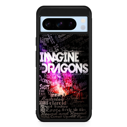 Imagine Dragons Lettering Art Google Pixel 8 Pro Case | Slim Rubber Case for Google Pixel 8 Pro
