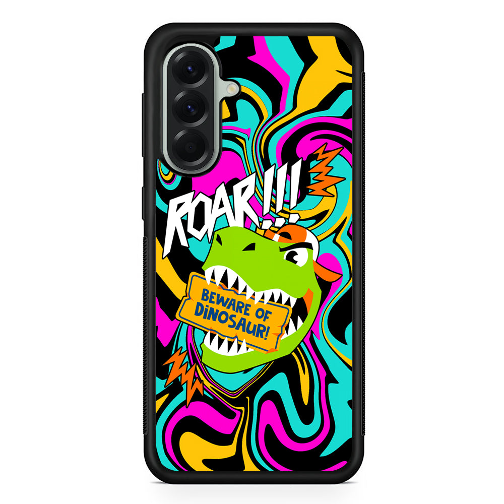 Beware from Dinosaur Roar Samsung Galaxy A56 Case | Samsung Galaxy A56 Protective Rubber Case