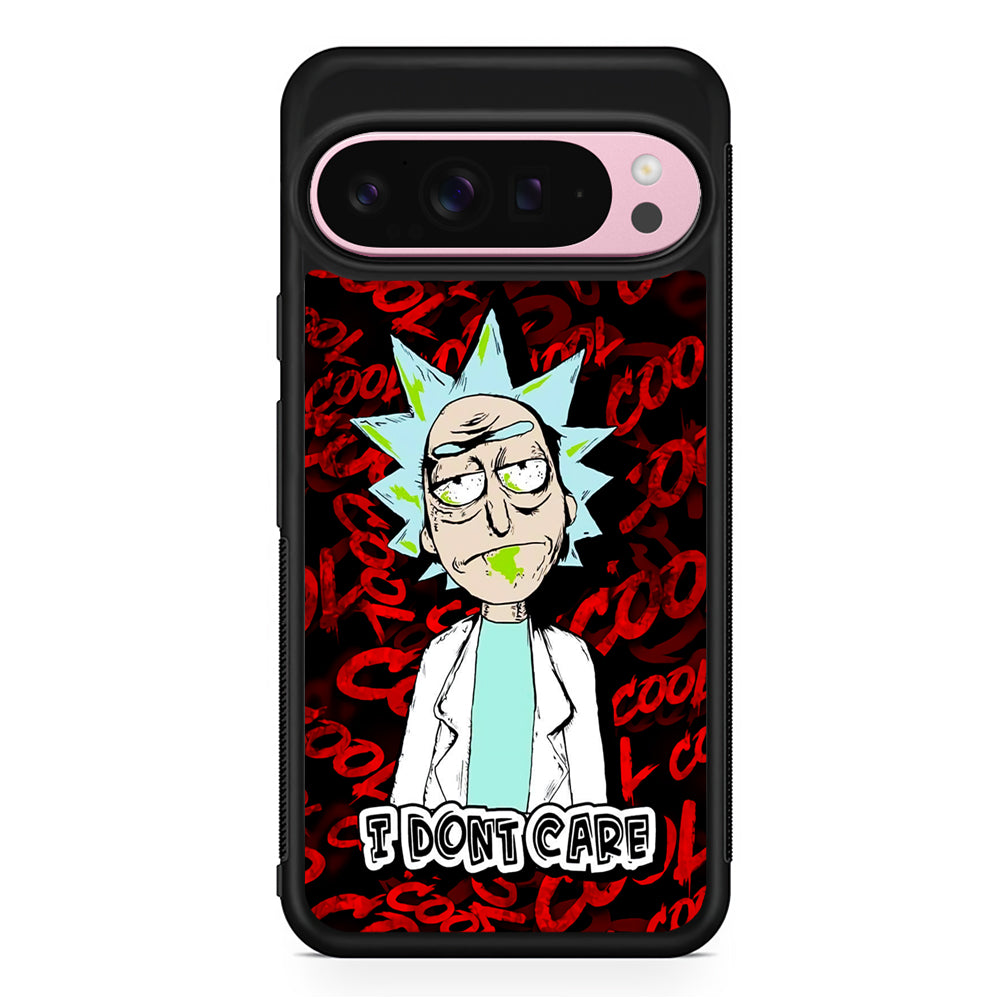 Dr Rick I Don't Care Google Pixel 9 Pro XL Case | Protective Cover