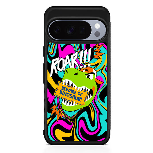 Beware from Dinosaur Roar Google Pixel 10 Pro Case | Slim Google Pixel 10 Pro Rubber Case