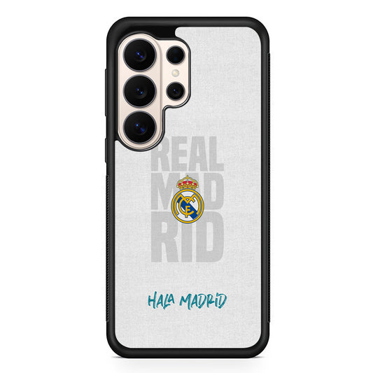 Real Madrid Hala Madrid Samsung Galaxy S26 Ultra Case | Slim Protective Case for Samsung Galaxy S26 Ultra