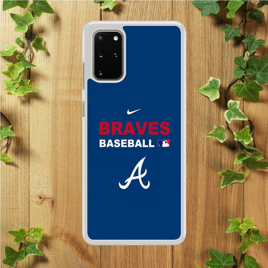 Baseball Atlanta Braves MLB 001 2D  Samsung Galaxy S20 Plus Case