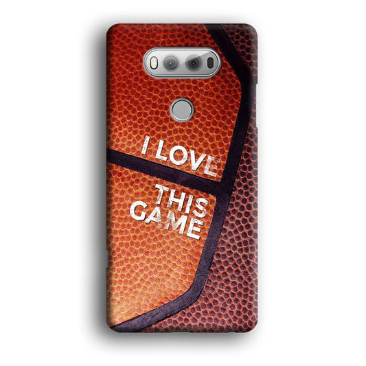 Basketball I Love This GameLG V20 3D Case-Xtracase