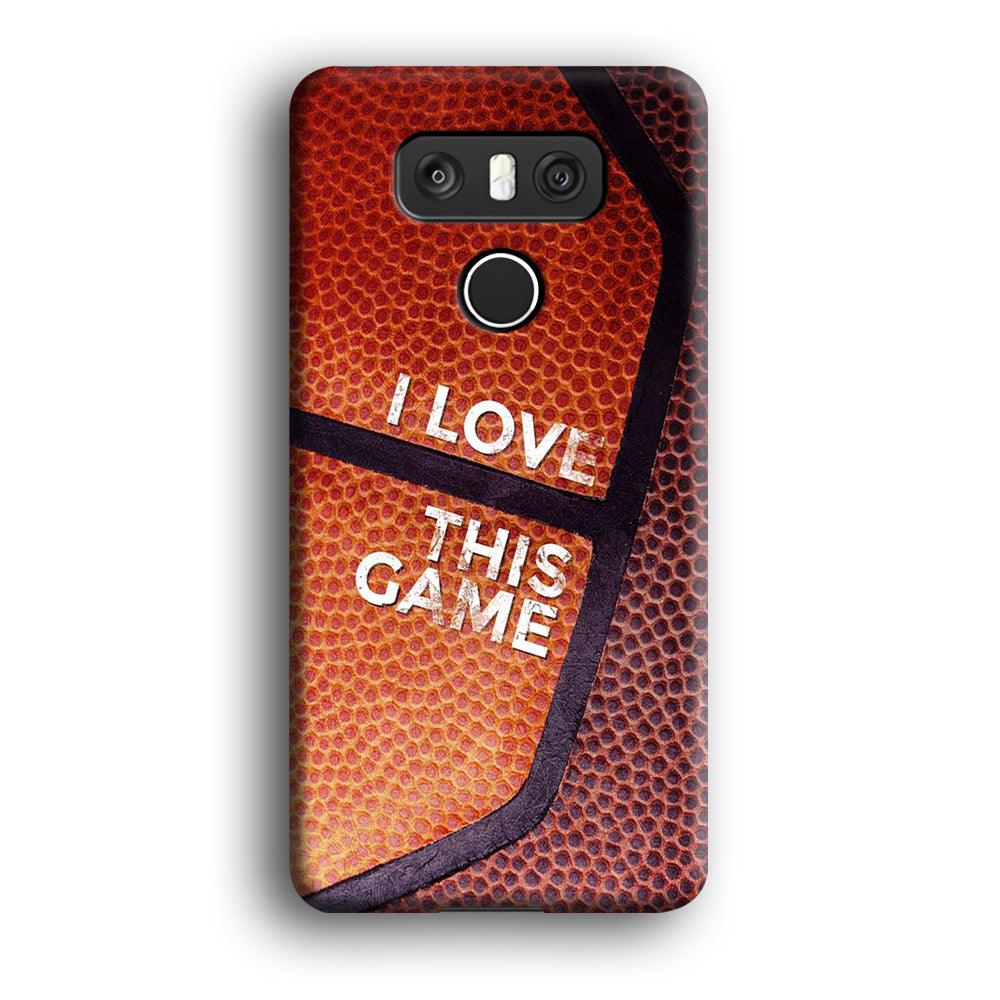 Basketball I Love This Game LG G6 3D Case-Xtracase