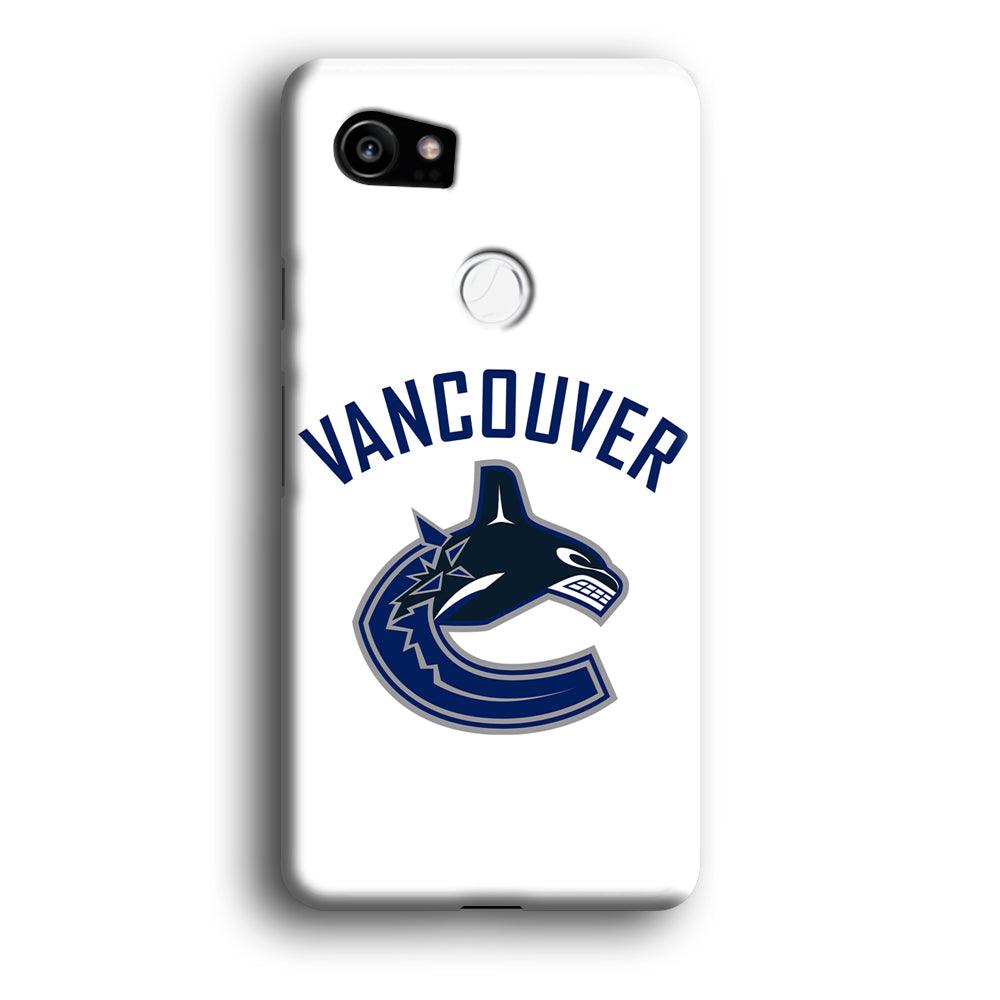 Hockey Vancouver Canucks NHL 001 Google Pixel 2 XL 3D Case-Xtracase